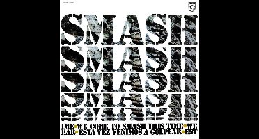 We Come To Smash This