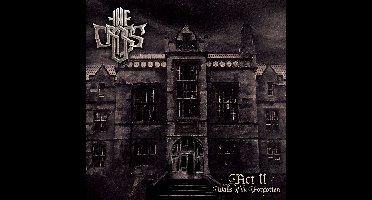 Act II: Walls of the Forgotten