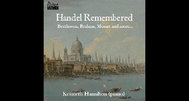 Kenneth Hamilton: Handel Remembered