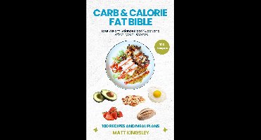 Carb & Cals Fat Bible