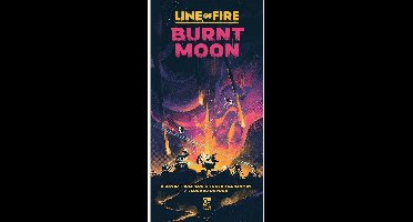 Line of Fire: Burnt Moon