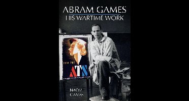 Abram Games: His Wartime Work