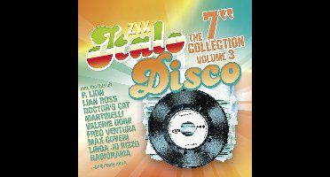 Zyx Italo Disco: The 7" Collection Vol. 3