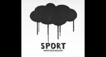Sport - Unter Den Wolken (CD)