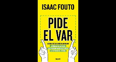 Pide el VAR. Lo que no se ve no se entiende