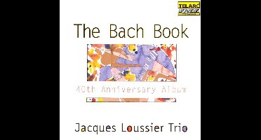 The Bach Book / Jacques Loussier Trio