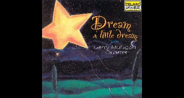 Dream A Little Dream