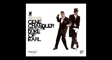 Dee Clark & Gene Chandler - Gene Chandler Meets The Duke Of Earl (2 CD)