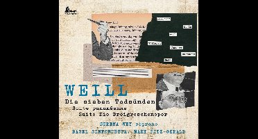 Weill: Die Sieben Todsünden/Suite Panaméenne/...