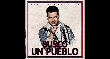 Busco Un Pueblo (Deluxe Edition)