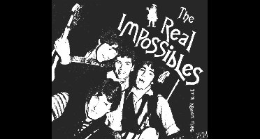 The Real Impossibles - It's About Time (CD) (Remastered)