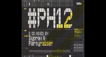 Various Artists - #PH12 - Mixed By Dyprax & Party (CD)