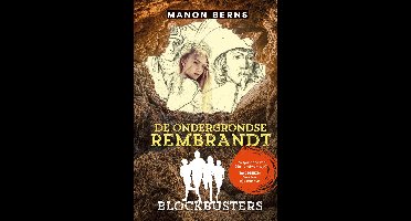 Blockbusters - De ondergrondse Rembrandt