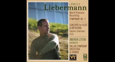 Liebermann: Symphony no 2, Flute Concerto / Litton, et al