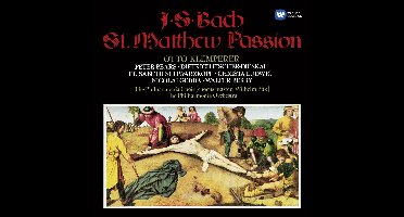 Bach: St Matthew Passion / Klemperer, Philharmonia Choir and Orchestra