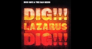Nick Cave & The Bad Seeds - Dig!!! Lazarus, Dig!!! (CD)