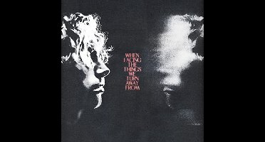 When Facing The Things We Turn Away From