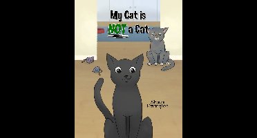 My Cat Is NOT a Cat