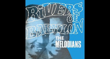 Rivers Of Babylon (Expanded Edition)