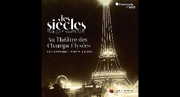 Les Siècles & François-Xavier Roth - Les Siècles Au Théatre Des Champs-Elysées (CD)