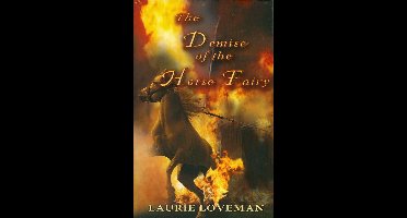 Demise of the Horse Fairy