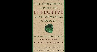 The Consumer's Guide to Effective Environmental Choices