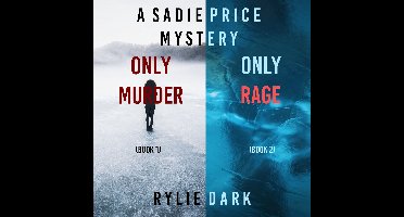 Sadie Price FBI Suspense Thriller Bundle, A: Only Murder (#1) and Only Rage (#2)