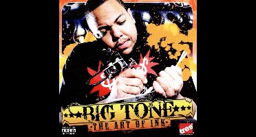 Big Tone - Art Of Ink