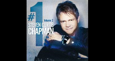 Steven Curtis Chapman - #1's Vol. 2