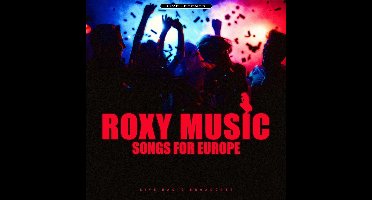Roxy Music - Songs for Europe - Coloured Vinyl - LP