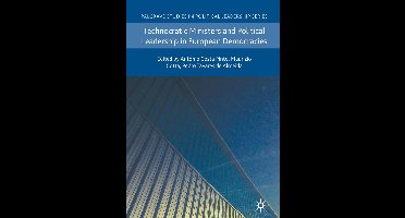 Palgrave Studies in Political Leadership- Technocratic Ministers and Political Leadership in European Democracies