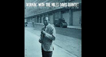 Workin' With The Miles Davis Quintet