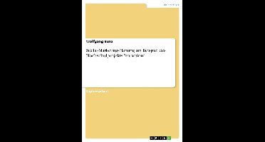 Social-Marketing-Planung Am Beispiel Des Hochschulprojekts 'Earaction'