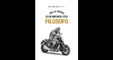 Nella mente di un motociclista filosofo