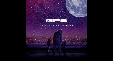 Gips - Le Mone Est à Nous (CD)