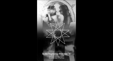 In the Beginning There Was X