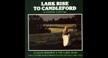 Lark Rise To  Candleford