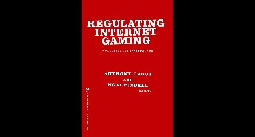 Regulating Internet Gaming