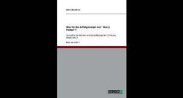 Was ist das Erfolgsrezept von Harry Potter?