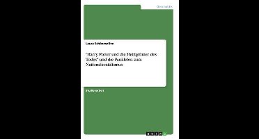 "Harry Potter und die Heiligtümer des Todes" und die Parallelen zum Nationalsozialismus