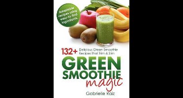 Green Smoothie Magic