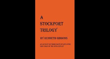 A Stockport Trilogy