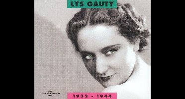 Lys Gauty - 1932-1944 (2 CD)