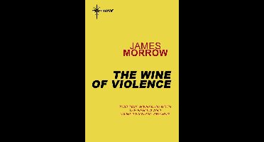 The Wine of Violence