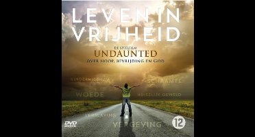 Undaunted (Leven In Vrijheid)