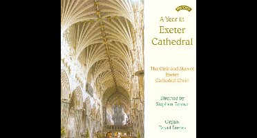 A Year In Exeter Cathedral