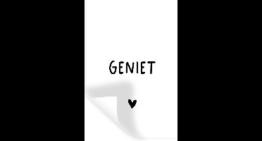 Muurstickers - Sticker Folie - Quotes - Geniet - Spreuken - 20x30 cm - Plakfolie - Muurstickers Kinderkamer - Zelfklevend Behang - Zelfklevend behangpapier - Stickerfolie