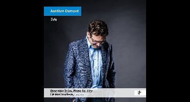 Pierre Roullier, Ensemble 2E2M, Hélène Fauchère - Aurélien Dumont: Tide (CD)