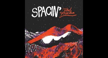 Spacin' - Total Freedom (CD)