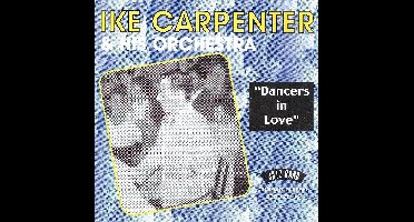 Ike Carpenter & His Orchestra - Dancers In Love (CD)